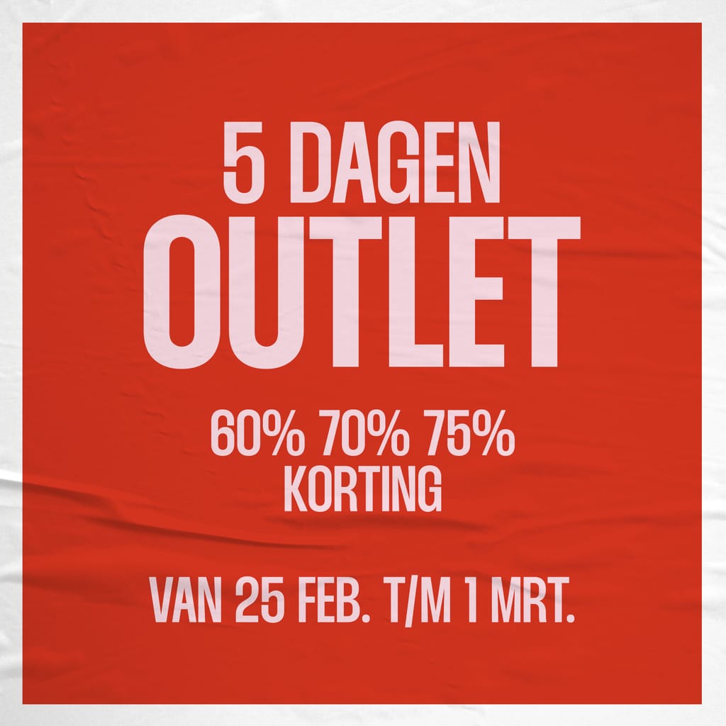 5 DAGEN OUTLET: TOT 75% KORTING!⁠